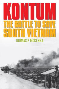 In other award news, University Press of Kentucky author and retired Army Lt. Col. Thomas P. McKenna has been selected as one of four finalists for the 2013 William E. Colby Award for his book &quot;Kontum: The Battle to Save South Vietnam.&quot;