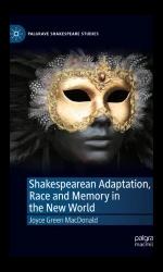 Cover of Shakespearean Adaptation, Race and Memory in the New World