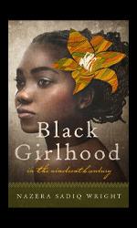 Cover of Black Girlhood